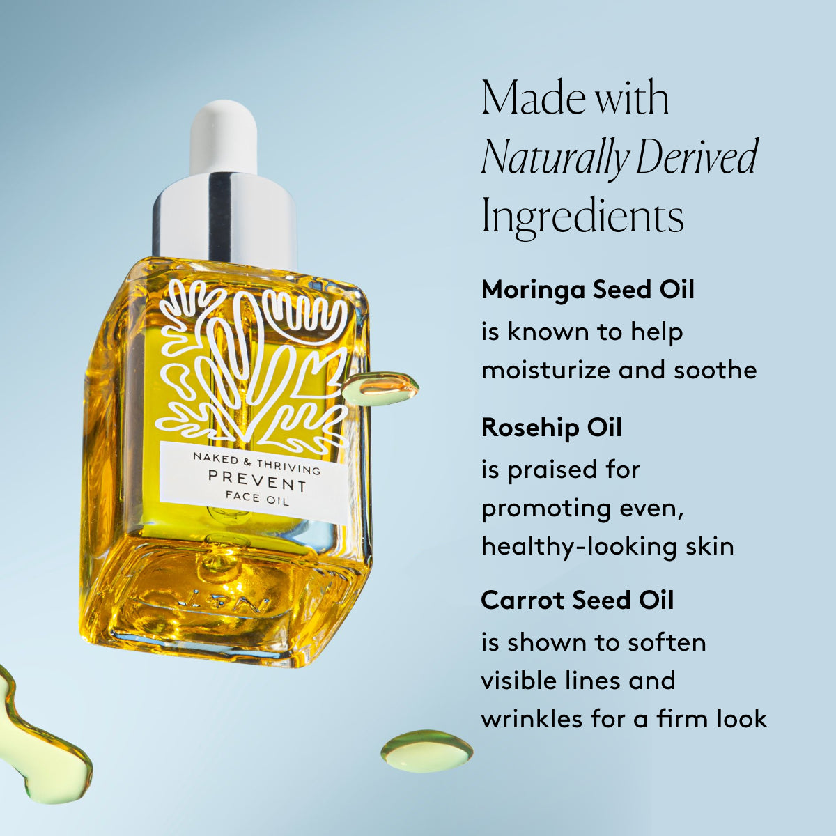 Prevent Anti-Aging Face Oil key ingredients graphic with Moringa Seed Oil, Rosehip Oil, and Carrot Seed Oil beside glass bottle and product swatch