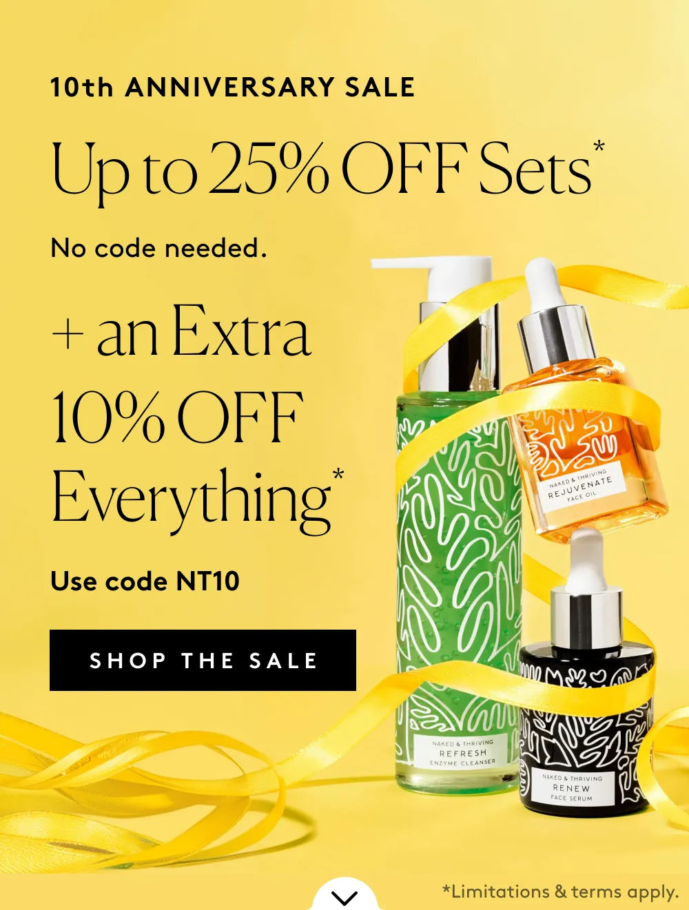 10th Anniversary Sale banner with face serum, face oil, and cleanser offering up to 25% off sets plus an extra 10% off everything.