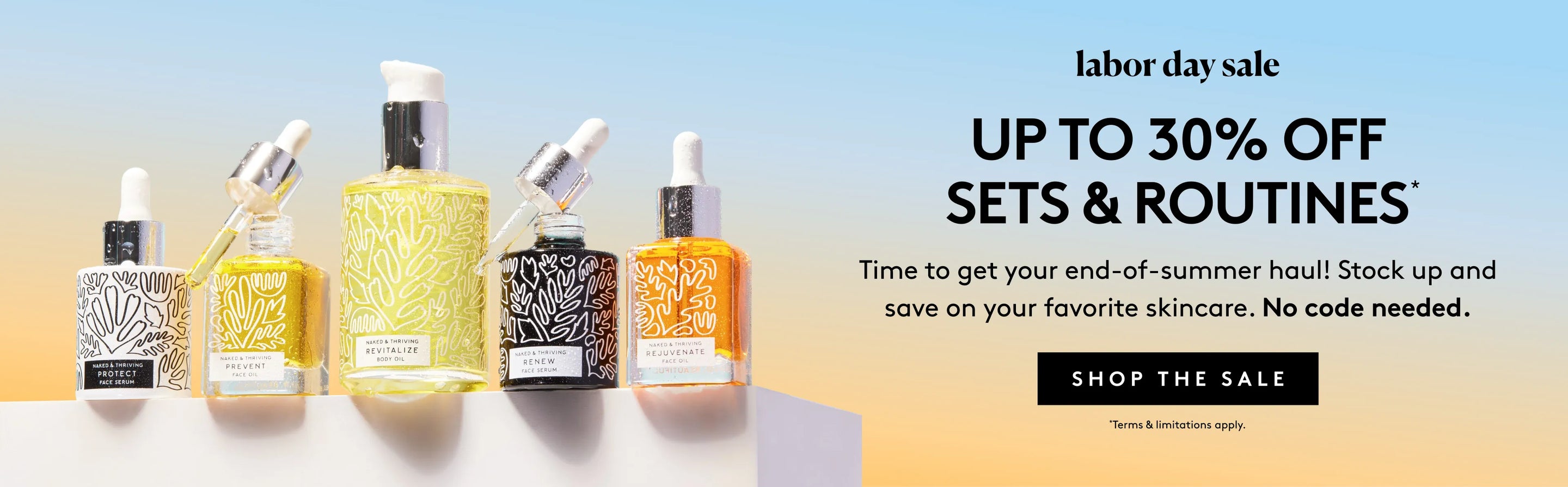 Labor Day Sale banner featuring up to 30% off sets and routines offer and images of bottles of face serum, face oil, and body oil.