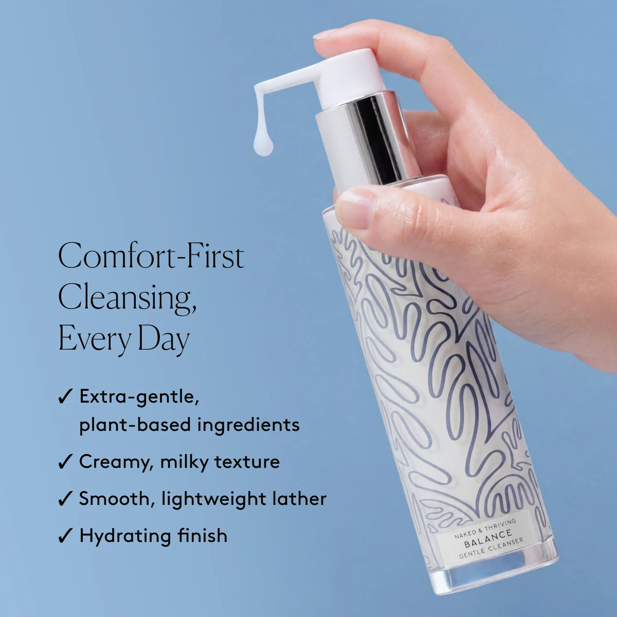 Balance Gentle Hydrating Cleanser: Cleanse in gentle comfort