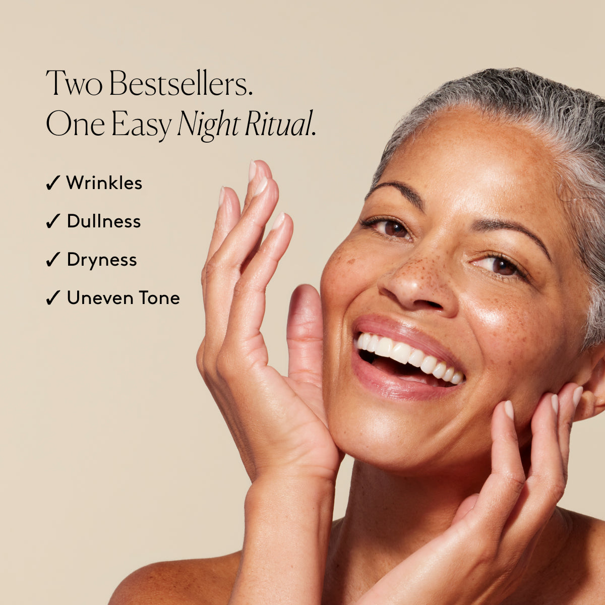 
                
                  Smiling model with radiant-looking skin beside text listing visible improvements in wrinkles, dullness, and tone
                
              