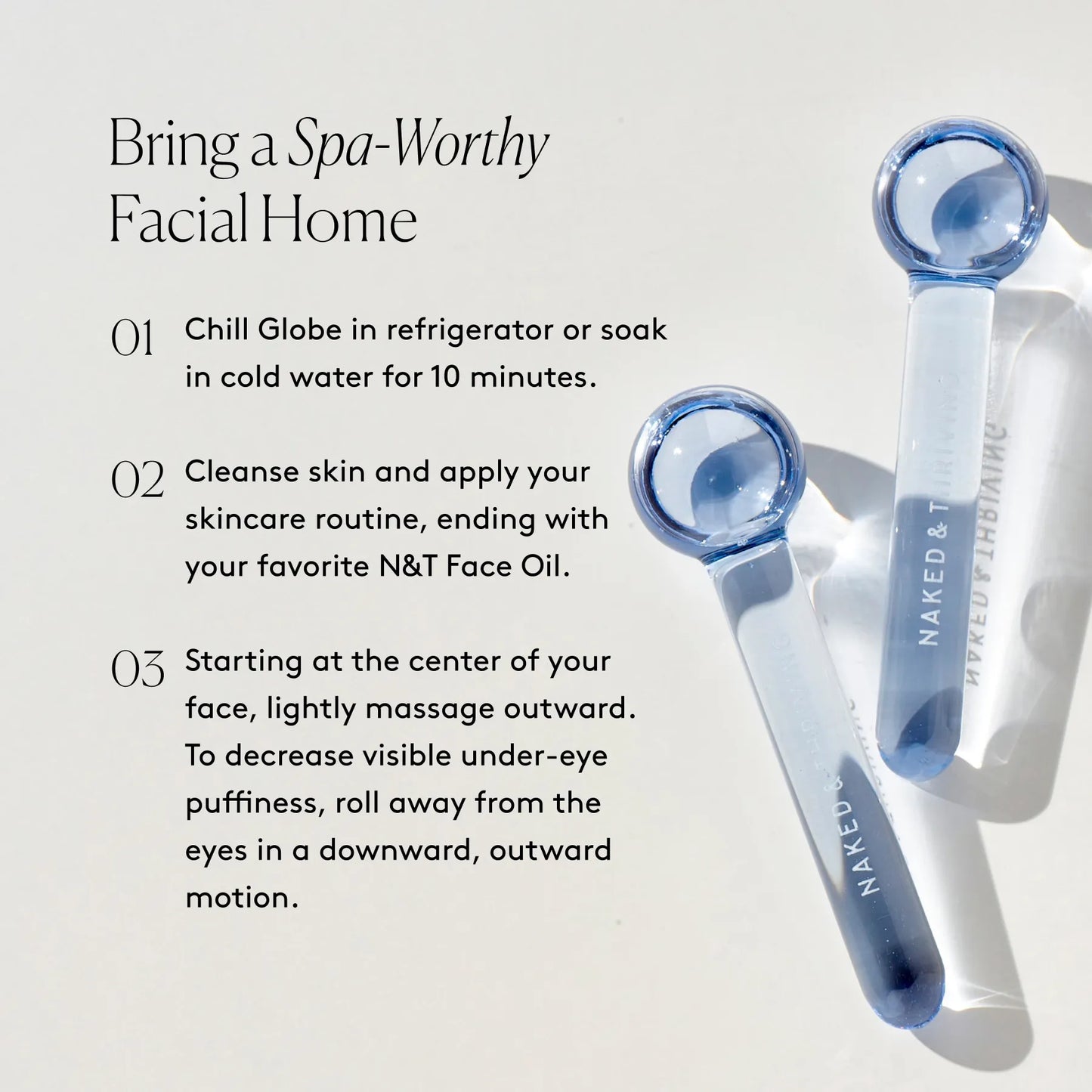 
                
                  Cooling De-puff Globe
                
              