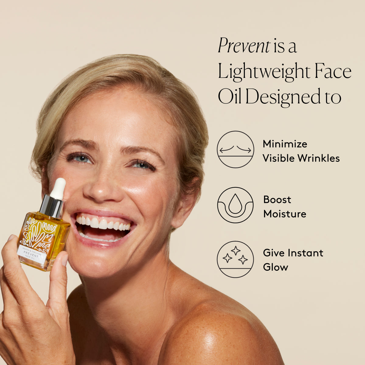 Smiling model holding Prevent Anti-Aging Face Oil beside text about visibly improved wrinkles, moisture, and glow
