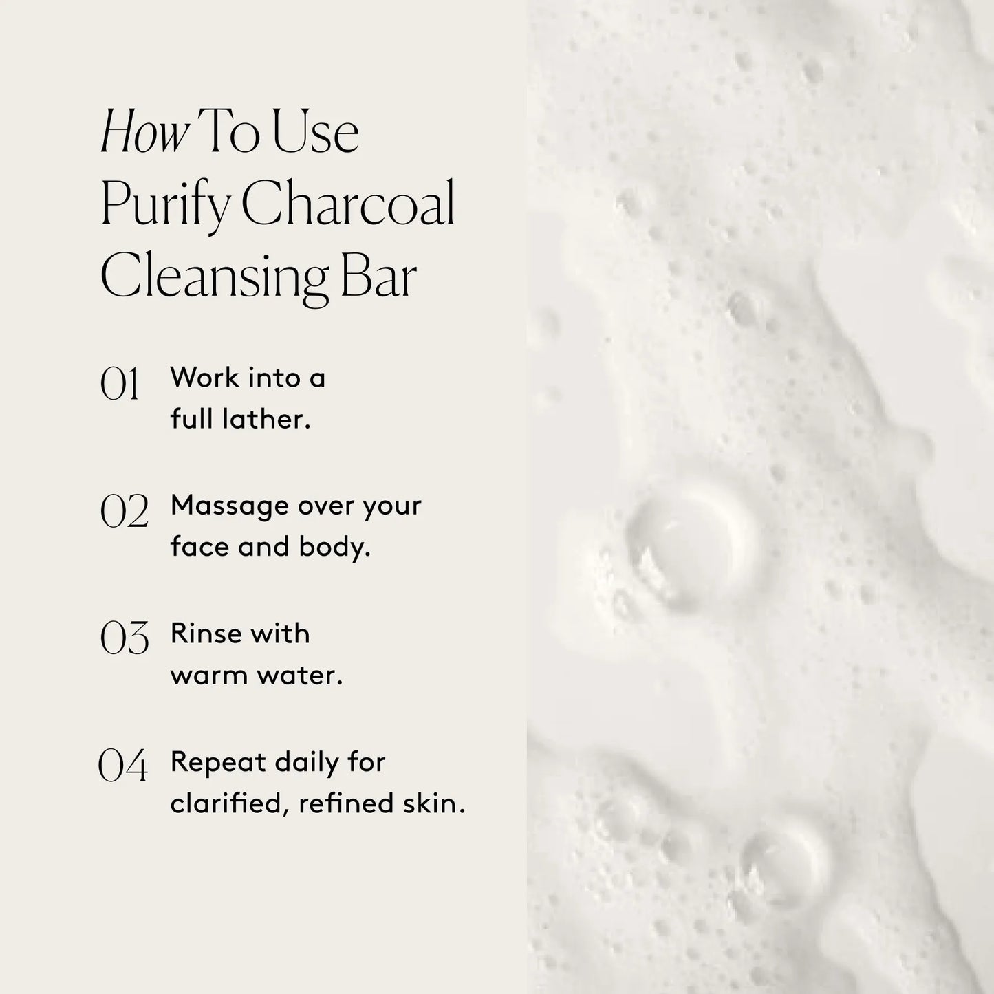 
                
                  Purify Charcoal Cleansing Bar: Clarify and refine congested skin
                
              