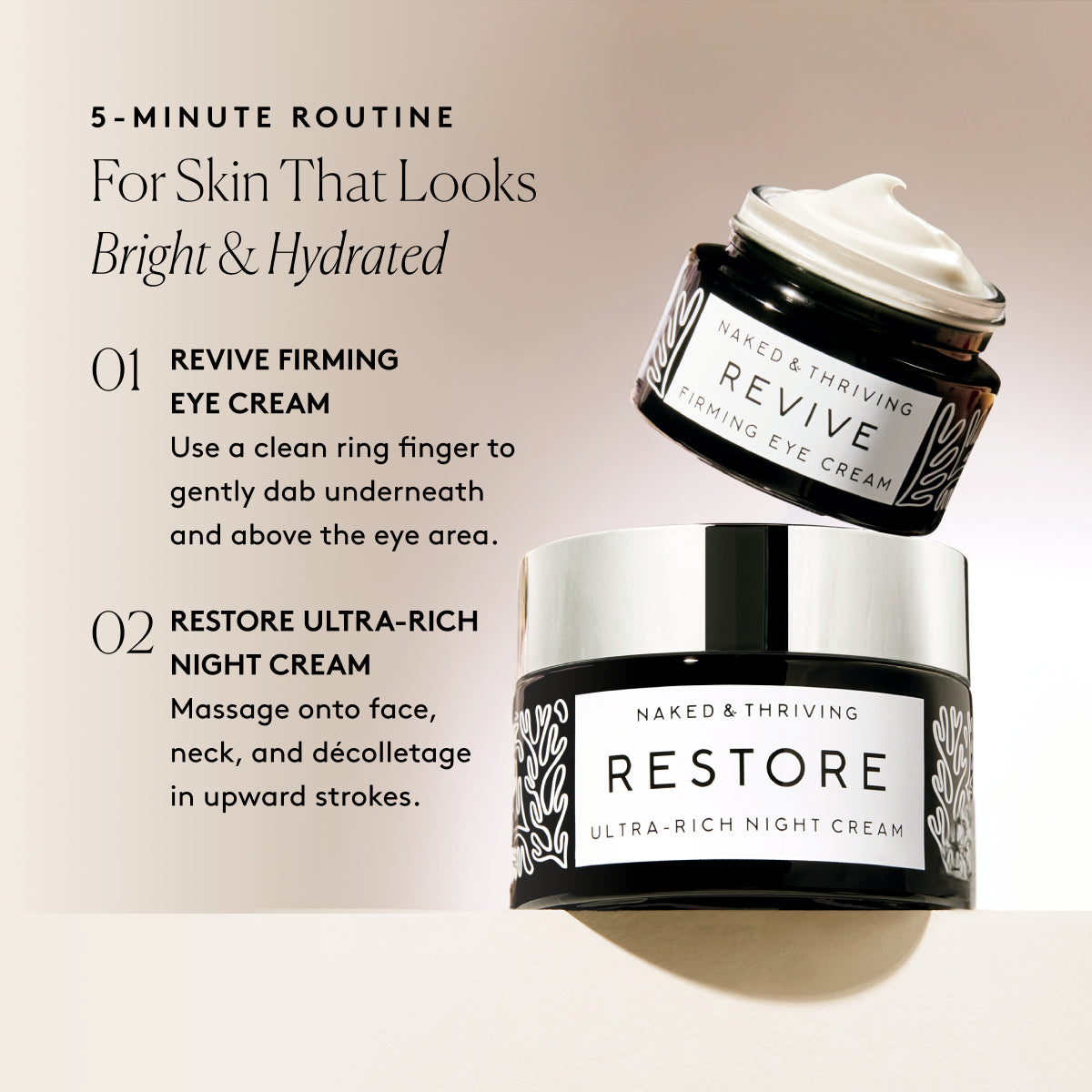 
                
                  Step-by-step 5-minute routine for the Retinol-Alternative Duo
                
              