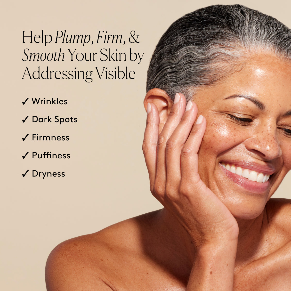 
                
                  Smiling model with radiant-looking skin beside text listing visible improvement in wrinkles, dark spots, and dryness
                
              