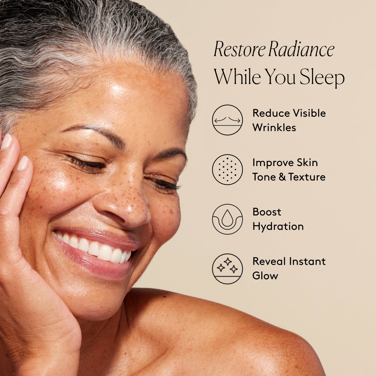 
                
                  Smiling model with radiant-looking skin beside text listing visibly improved wrinkles, tone, hydration, and glow
                
              