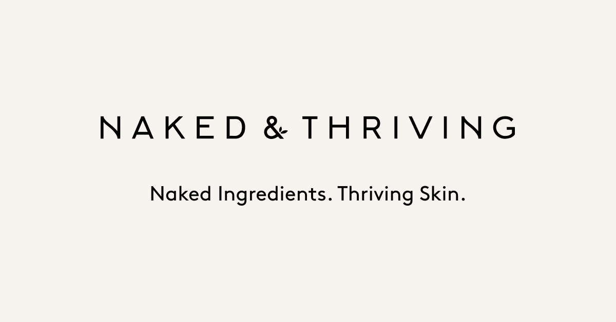 Build Your Own Skincare Routine – Naked & Thriving Skincare